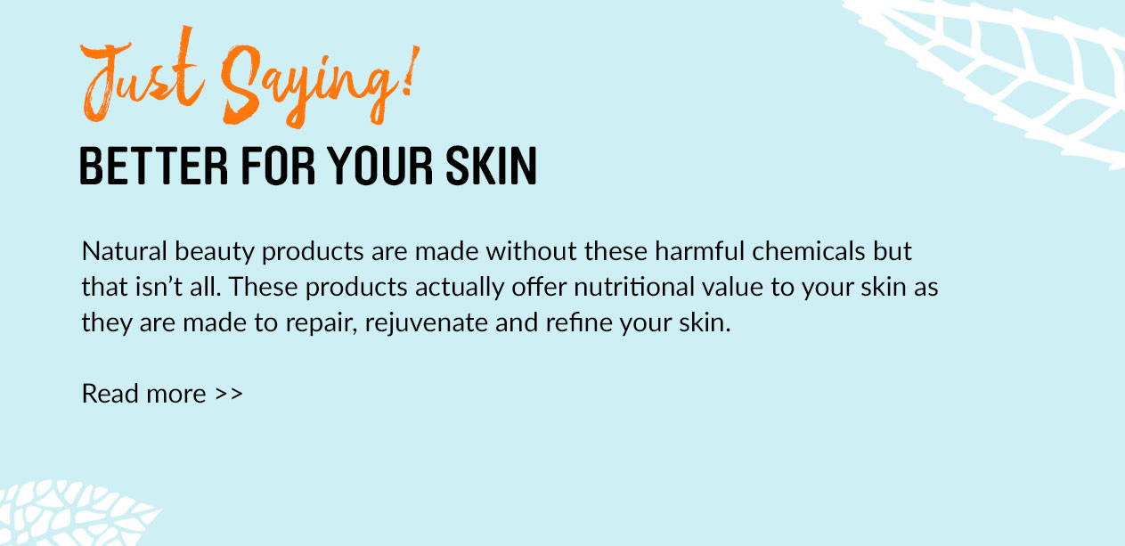 Better for your skin graphic read more | Tropic Isle Living