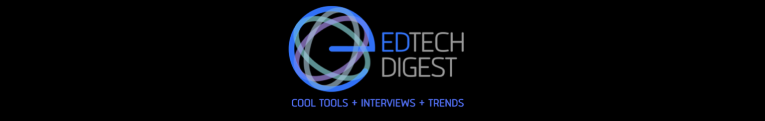EdTech Digest - Vol 15 Issue 9 | EDTECH DIGEST