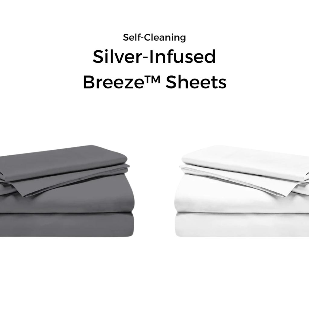Self-Cleaning, Silver-Infused Breeze™ Sheets