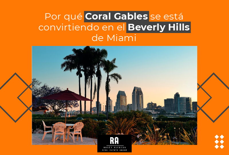 featured image for story, Oportunidades de Inversión en Coral Gables: El Nuevo Beverly Hills de Miami