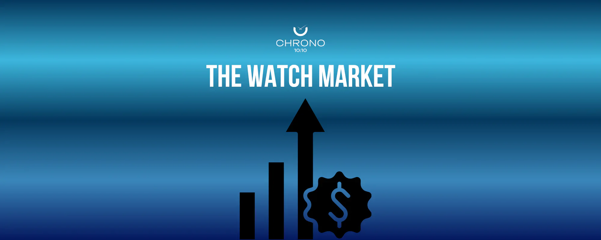 A Reasonable Forecast For The Watch Market In 2026  | Chrono 10:10
