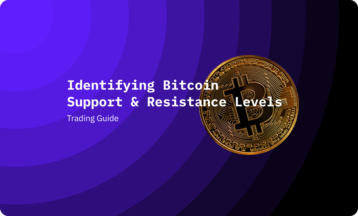 How to Identify Bitcoin Support and Resistance Levels: Trading Guide