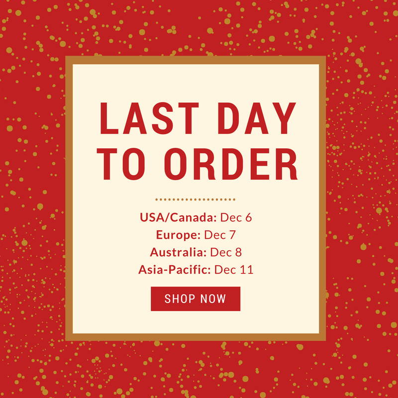 Last day to order to have your order arrive by Christmas