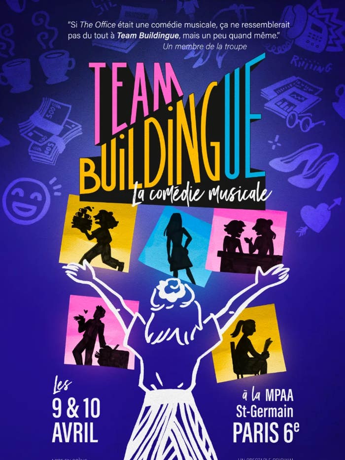 Team Buildingue - La comédie musicale