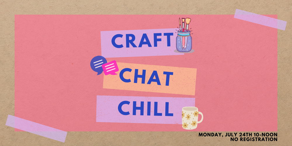 Craft, Chat, Chill promotional image
