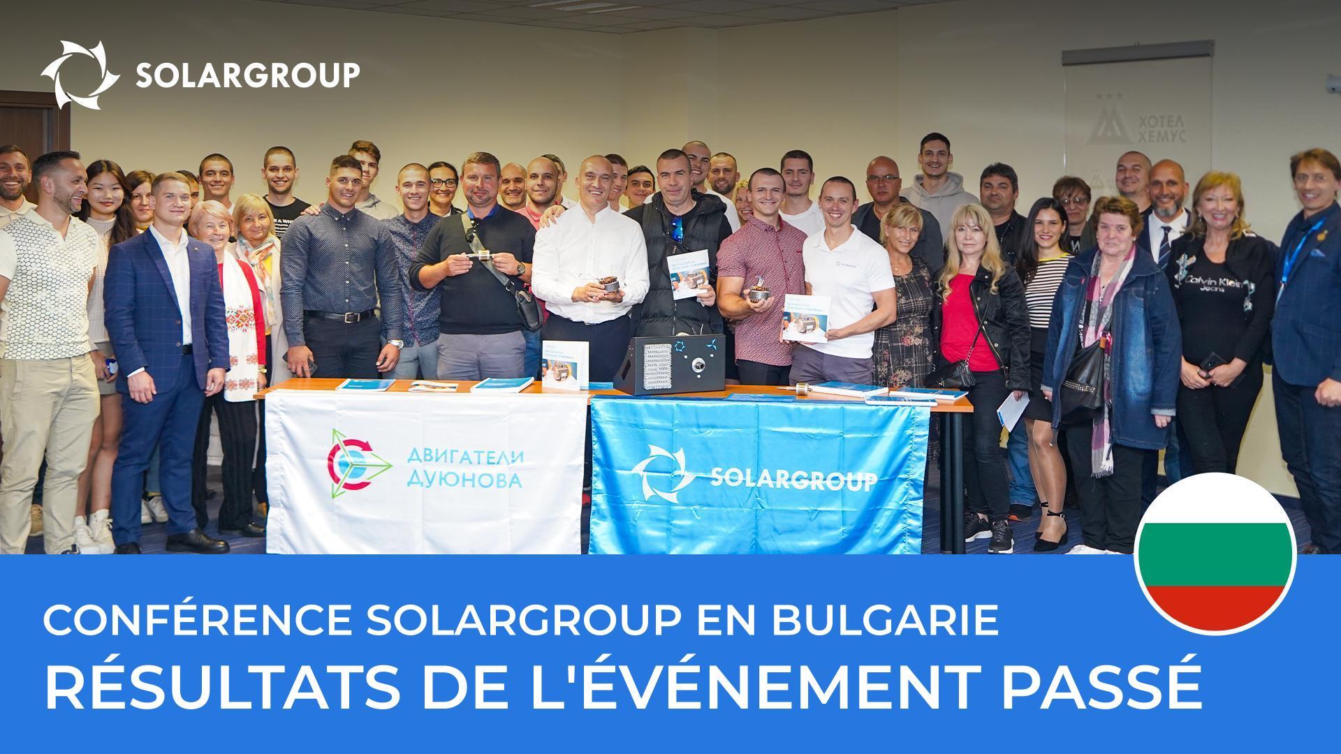Conférence SOLARGROUP en Bulgarie : résultats de l'événement passé