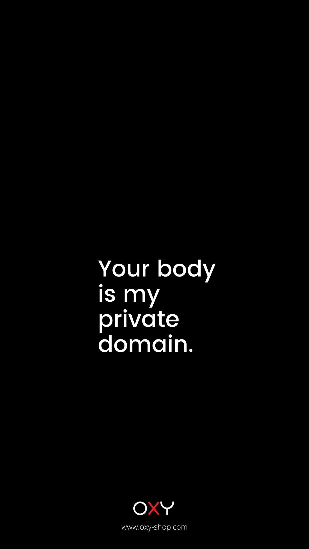 Your body is my private domain. - BDSM wallpaper