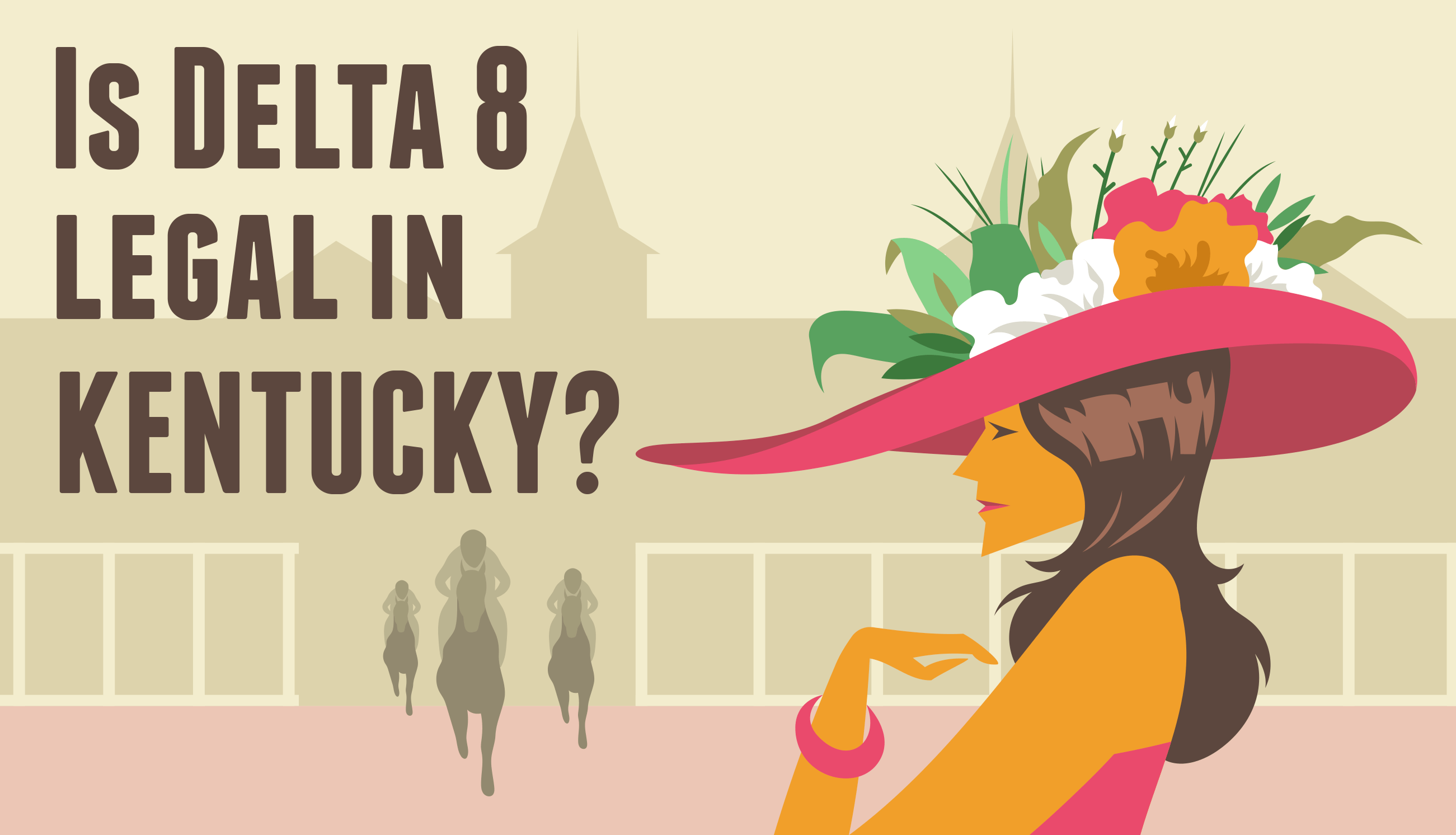 Is Delta 8 legal in Kentucky?