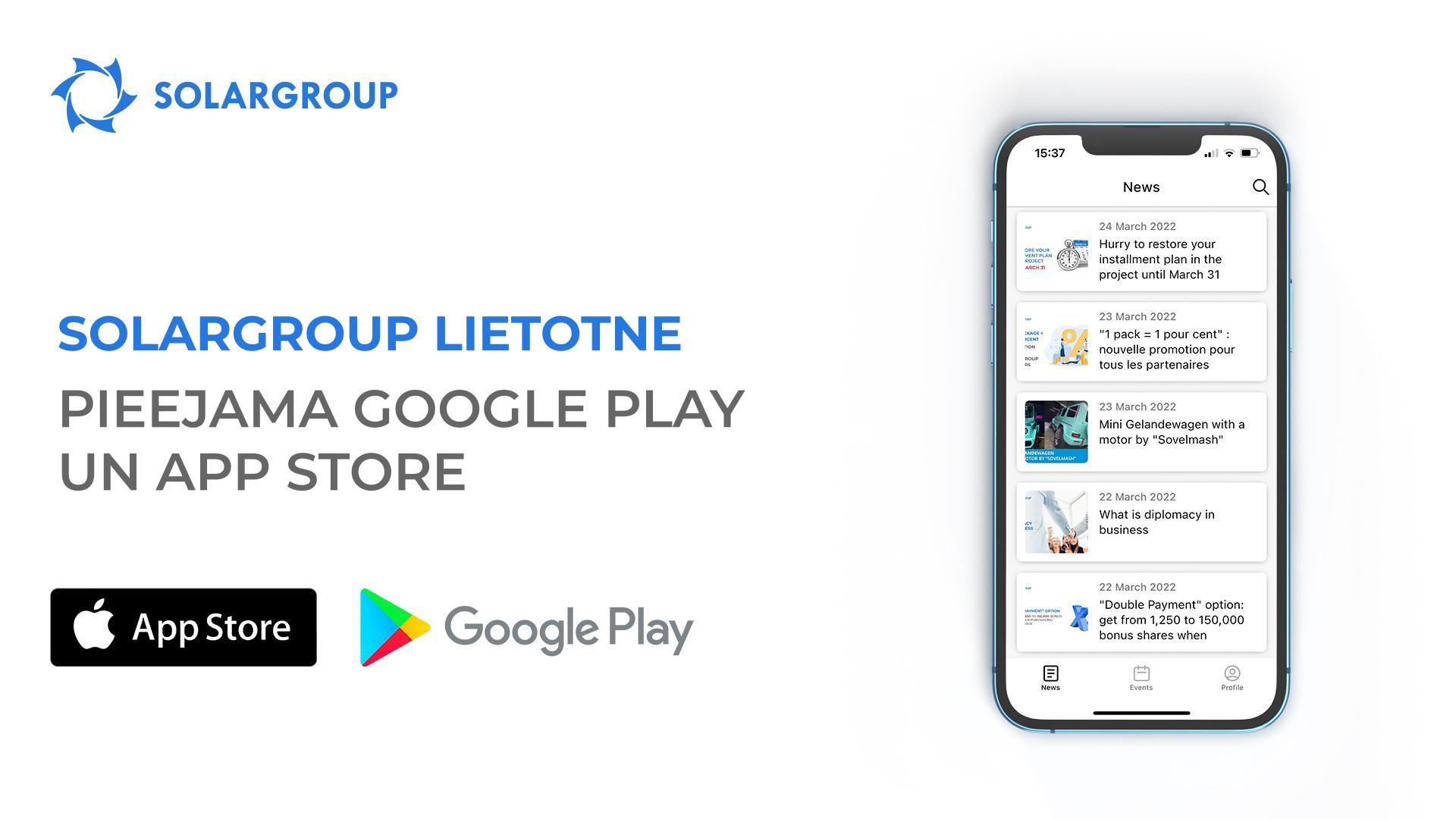 SOLARGROUP IT–platformas attīstības jaunais līmenis: mobilā lietotne pieejama Google Play un App Store