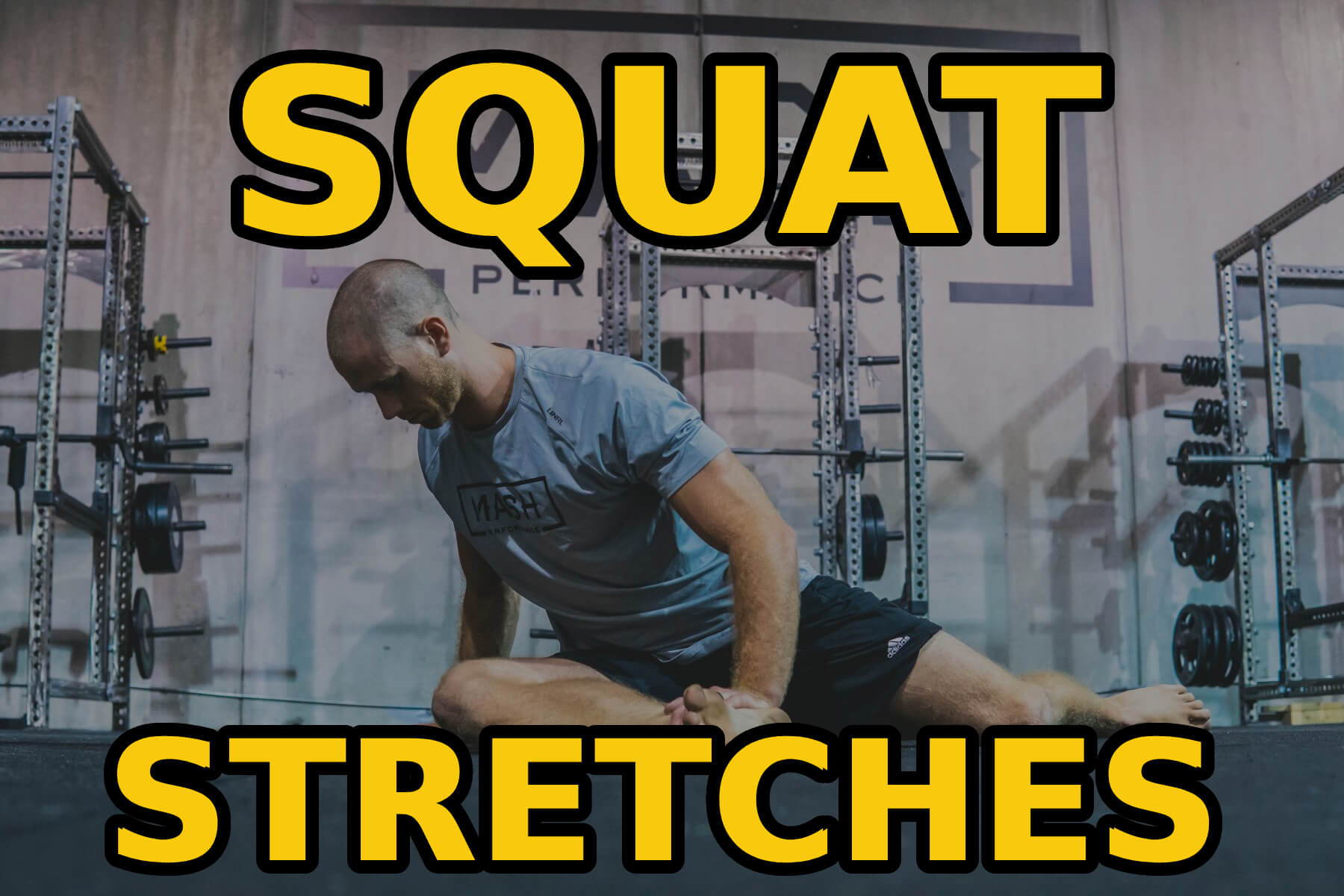 Squat Stretches