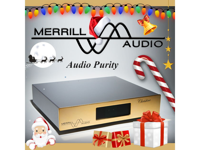 Merrill Audio Christine Reference Preamplifier Wishes you Happy Holidays and a Merry Christmas