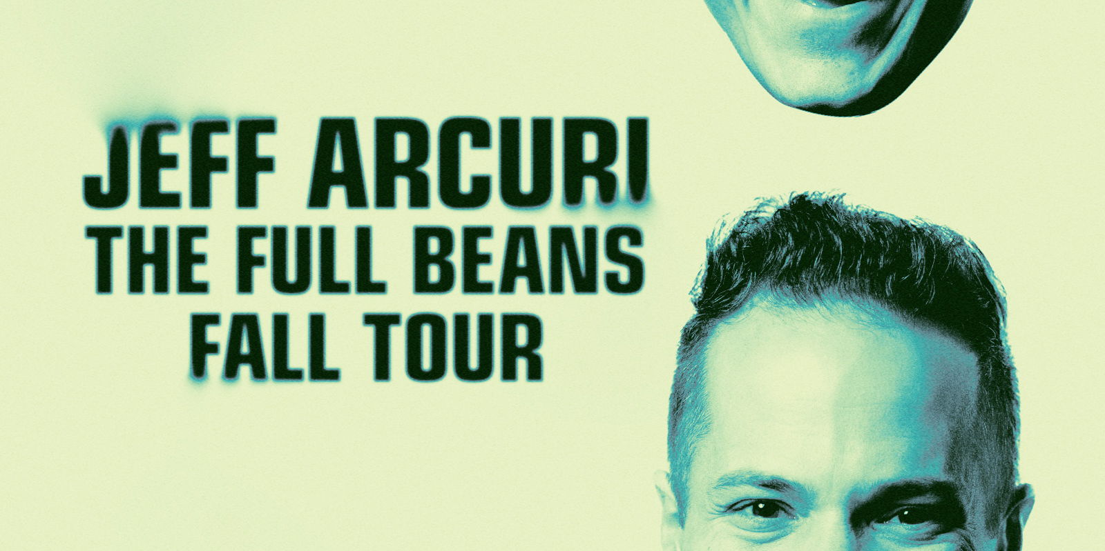 Jeff Arcuri | The Full Beans Fall Tour promotional image