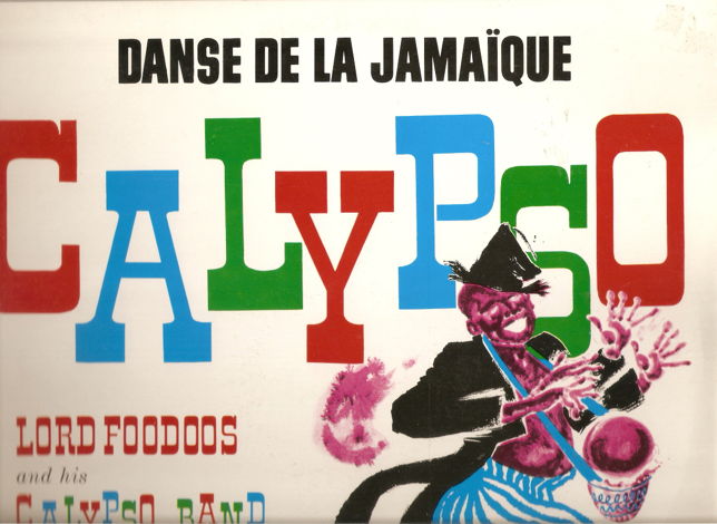 LORD FOODOS - CALYPSO DANSE DE LA JAMAIQUE