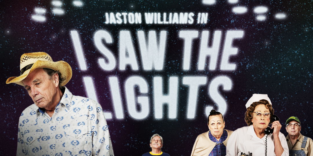 "I Saw The Lights" featuring Jaston Williams Online Theater Event promotional image
