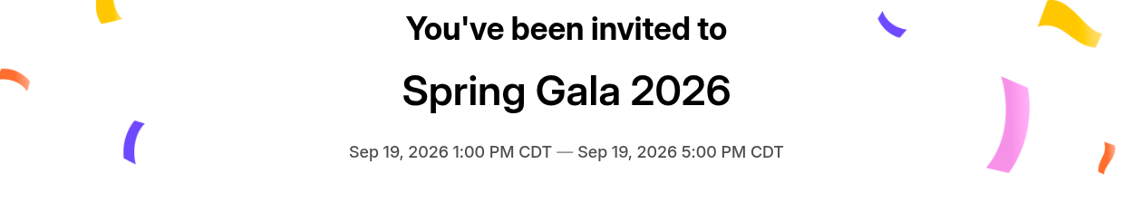 The guest invitation greeting: “You’ve been invited to Spring Gala 2026” above the event dates
