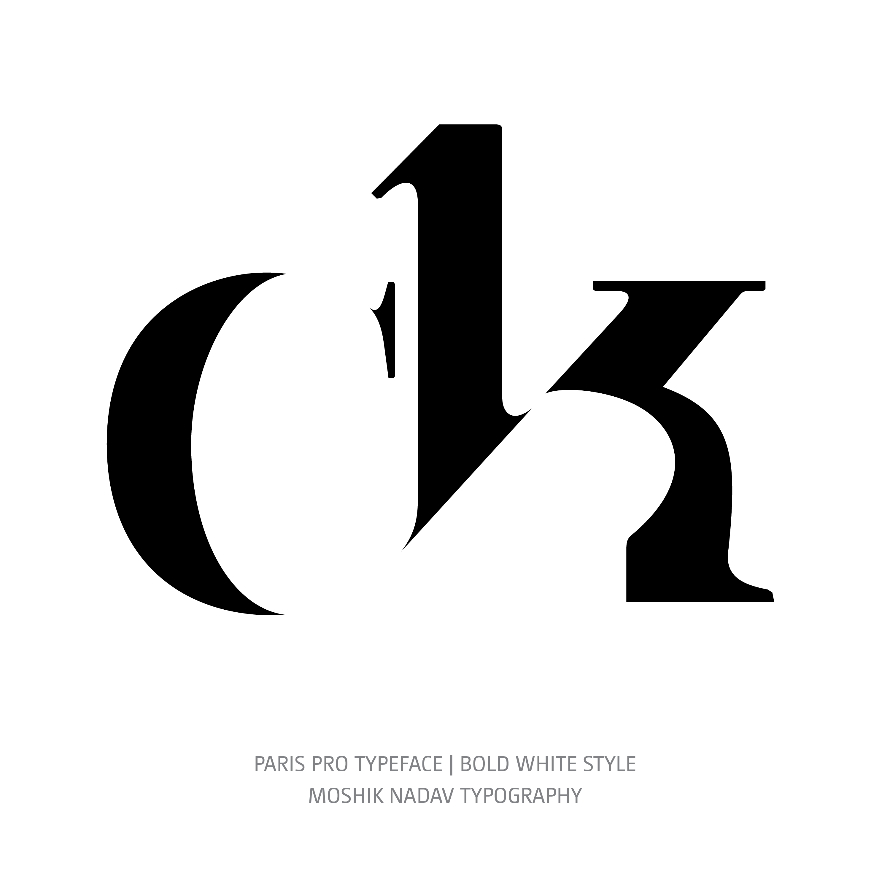 Paris Pro Typeface Bold White ck alternate ligature