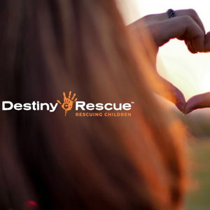 Destiny Rescue - Rescuing children from sexual exploitation