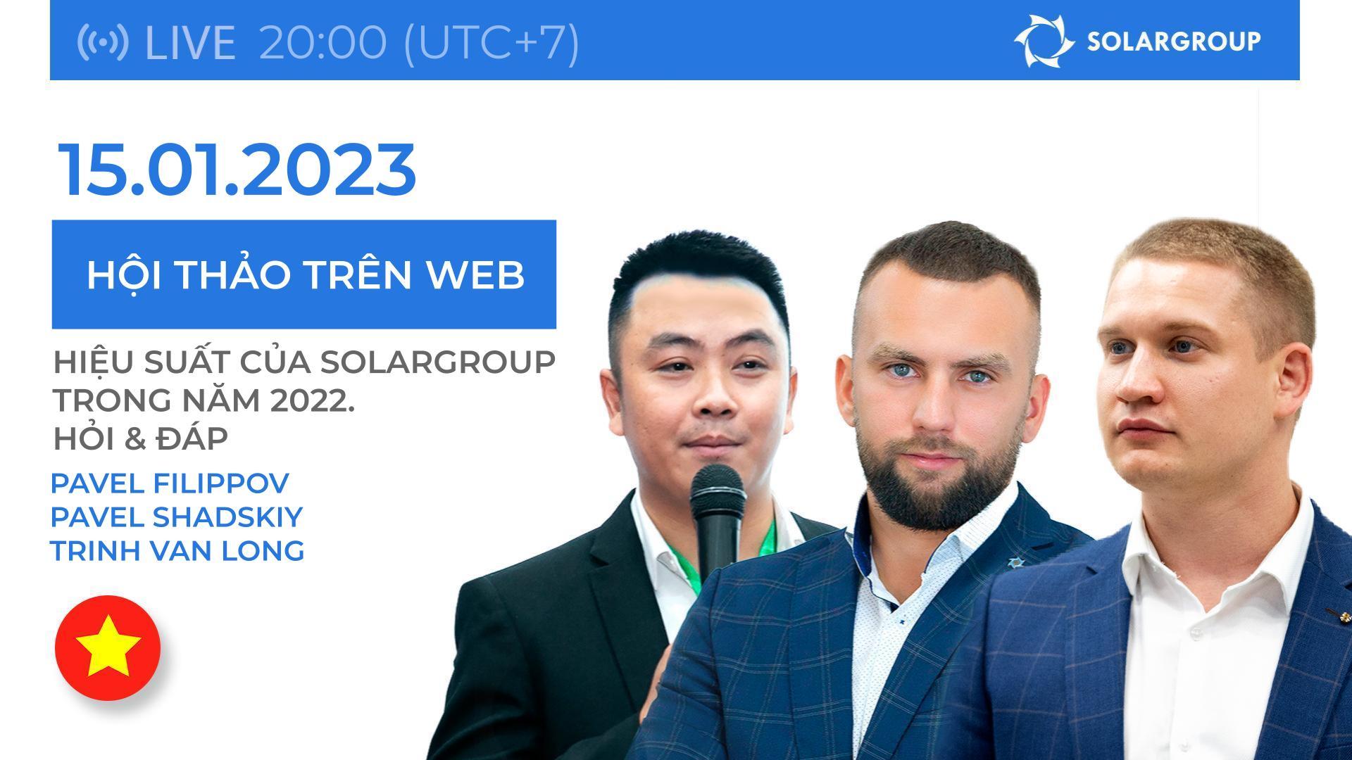 Vietnam. Kết quả hoạt động năm 2022 của SOLARGROUP. Hỏi & Đáp