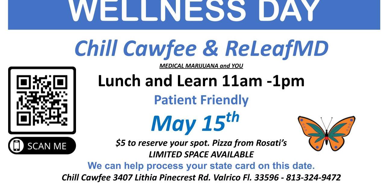 May 15th Wellness Day and Patient awareness lunch and learn promotional image