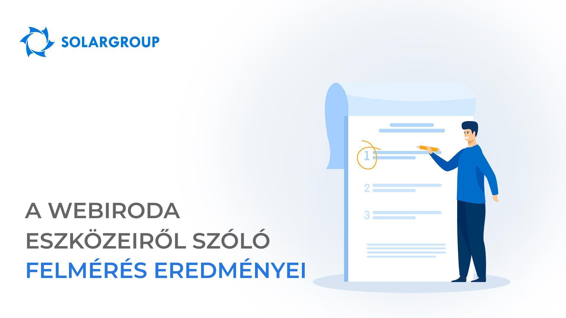 A webiroda eszközeiről szóló felmérés eredményei