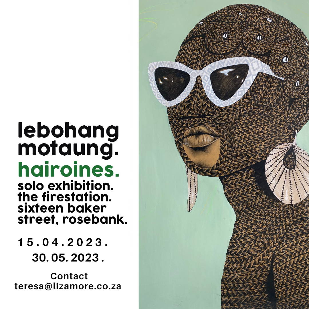 Lebohang Motaung Solo exhibition