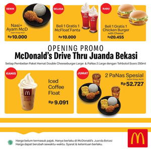McDonald: PROMO OPENING Drive-Thru Juanda Bekasi sampai 09/23/2019