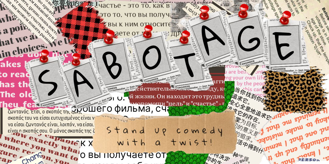 Sabotage: A Stand up Show promotional image