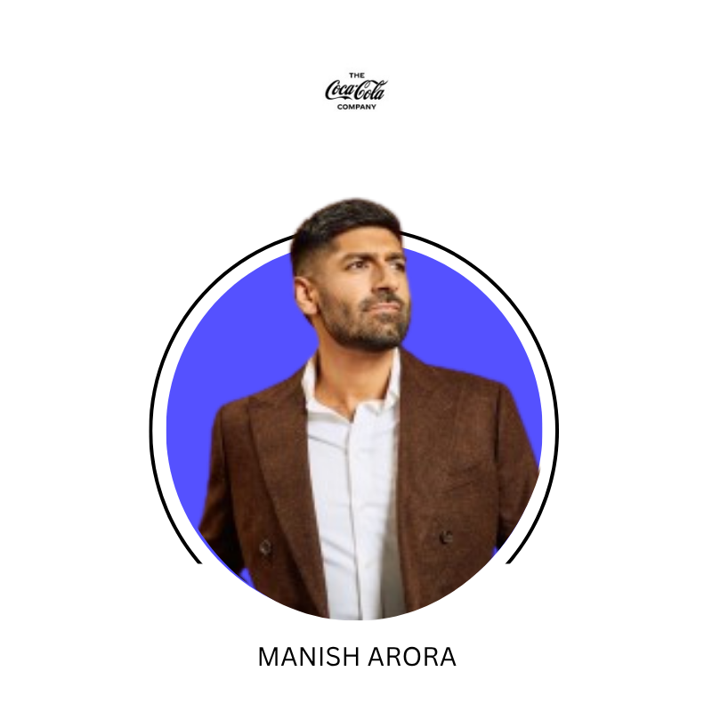 Manish Arora - The Coca-Cola Company | LinkedIn