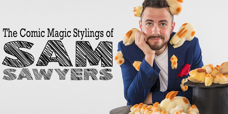 The Comic Magic Stylings of Sam Sawyers promotional image
