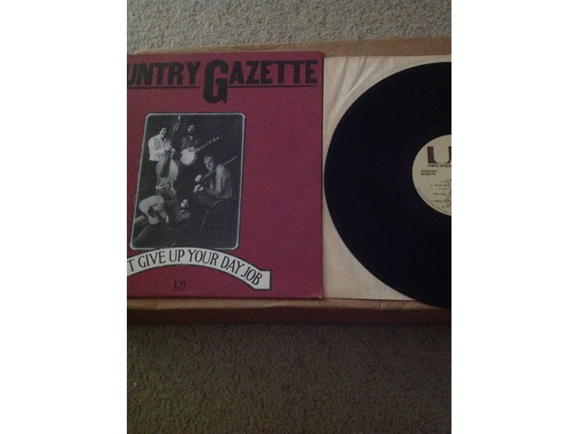 Country Gazette - Don't Give Up Your Day Job United Artists Records Vinyl NM
