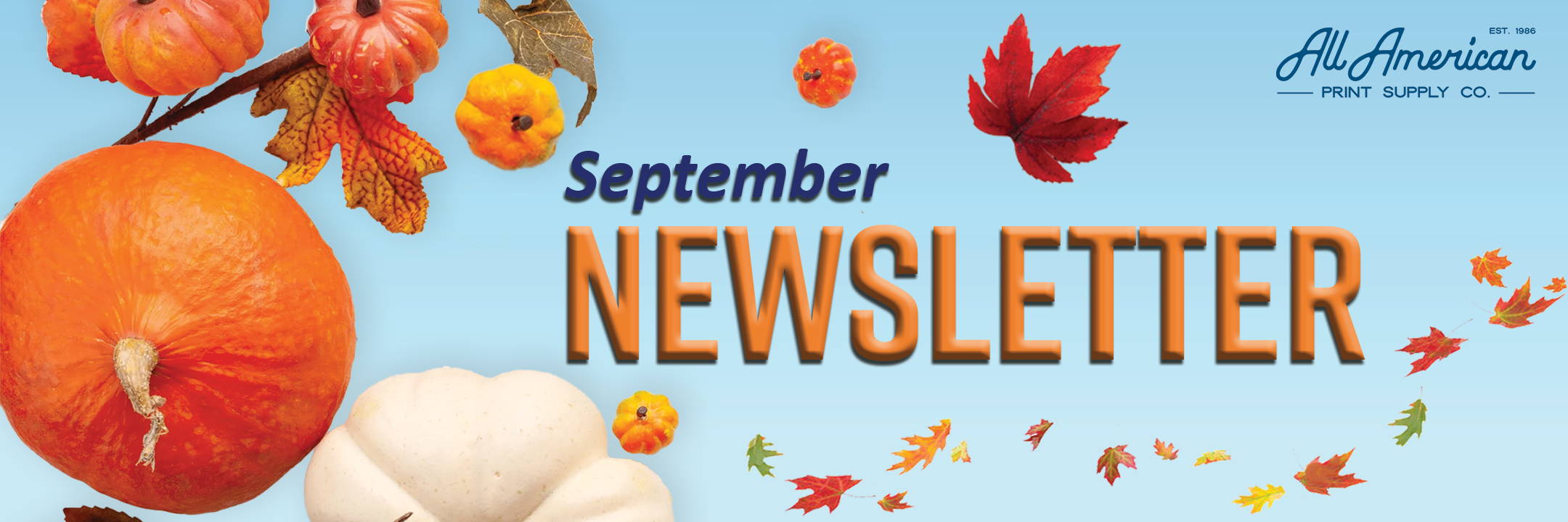 September 2023 Newsletter All American Print Supply Co