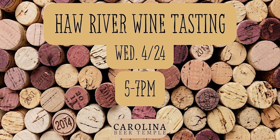 Haw River Wine Tasting promotional image