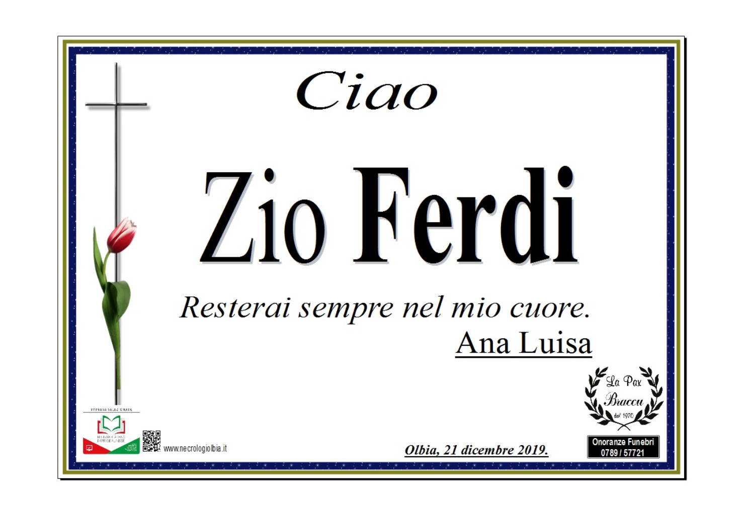 Ciao Zio Ferdi