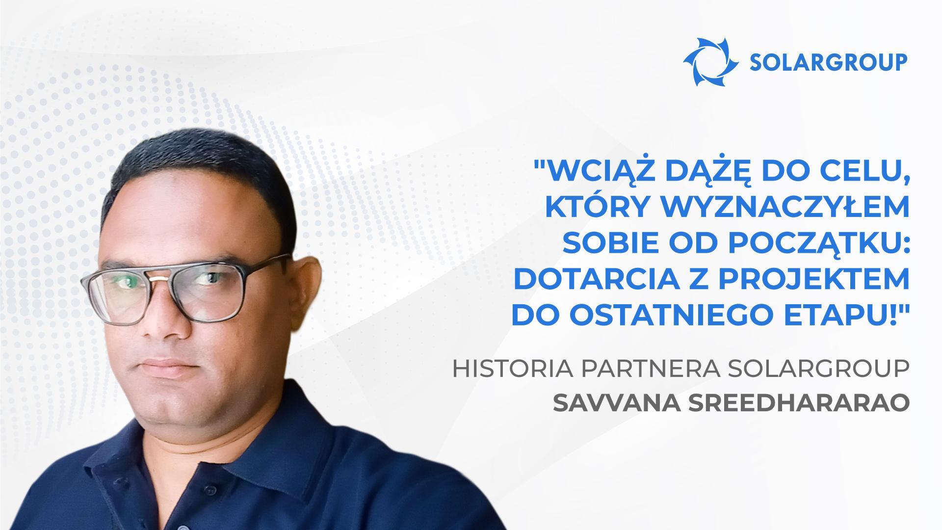 Droga na szczyt od zera | Historia partnera Savvany Sreedhararao