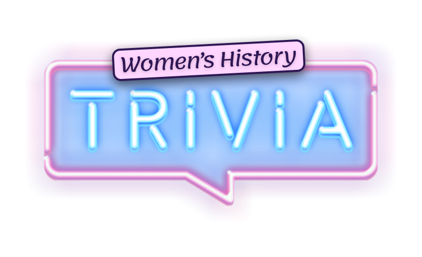 Virtual Women's History Trivia