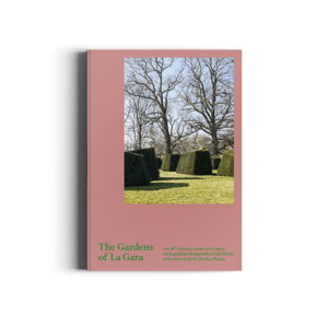 The Gardens of La Gara – English edition