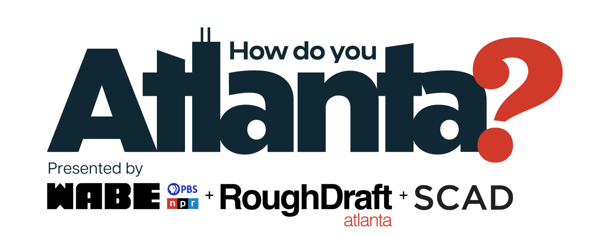 How Do You Atlanta?