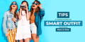 Tips to Curating Carefree Yet Smart Outfit Assortments – Here is How