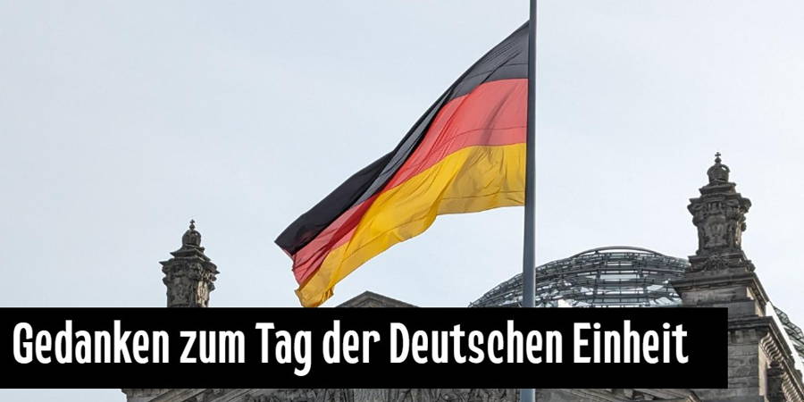 Gedanken zum 03. Oktober