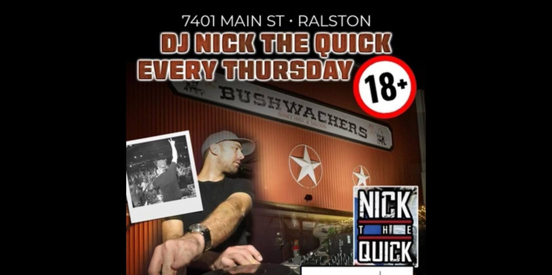 Bushwackers Live: DJ Nick the Quick at College Night promotional image