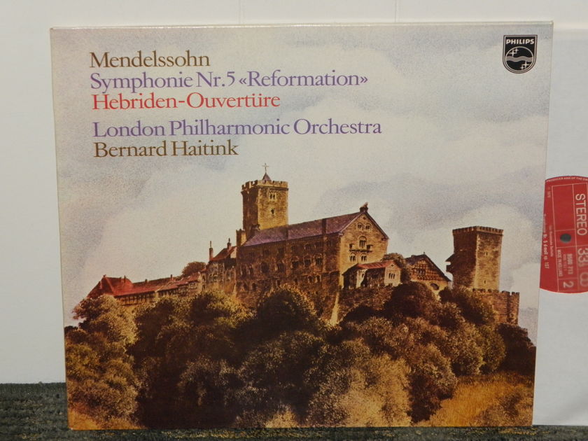Bernard Haitink/London Philharmonic Orch - Mendelssohn Symphony No. 5 + More Philips Import Pressing 9500 713