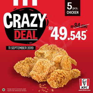 KFC: Promo CRAZY DEAL 5pcs Ayam KFC HANYA Rp. 49.545! sampai 09/11/2019