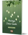 Moringa Body Detox Guide