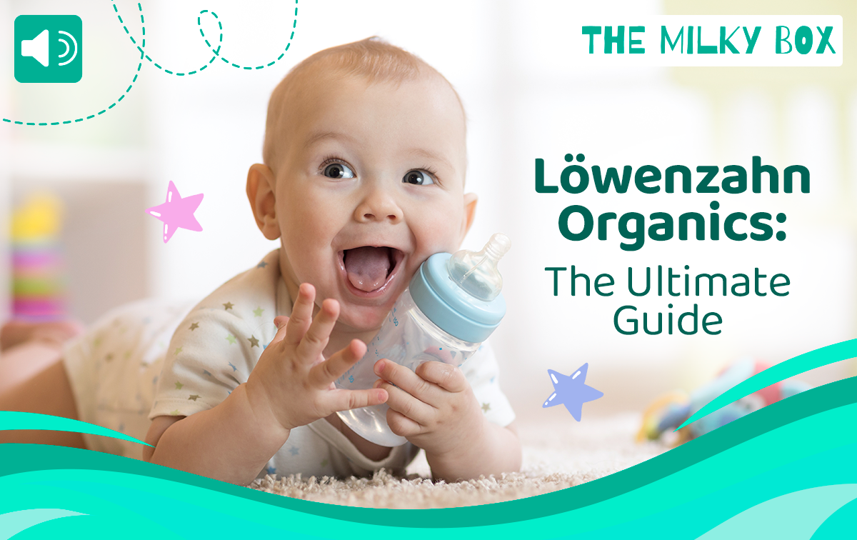 Lowenzahn Organics: The Ultimate Guide | The Milky Box 