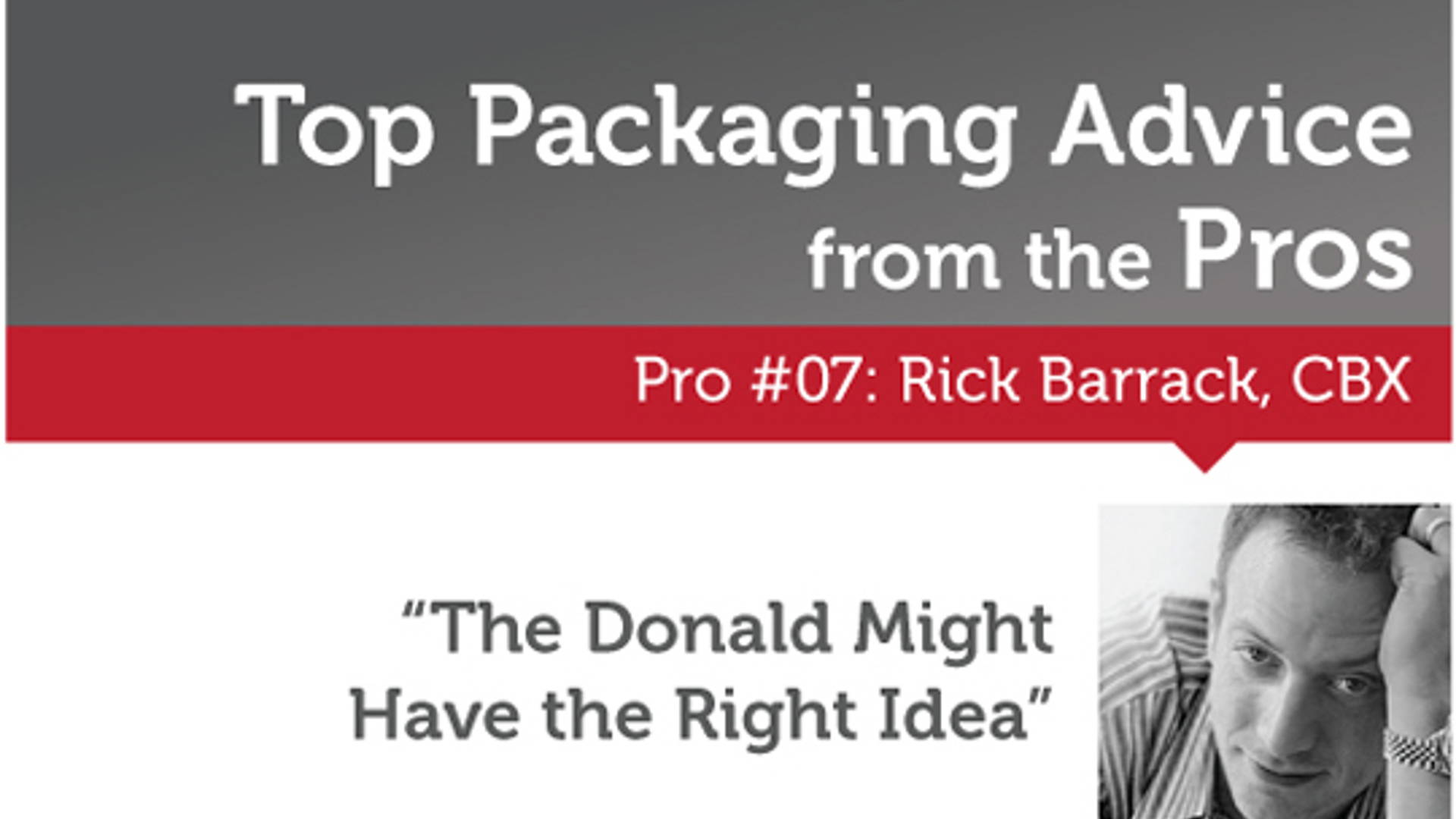 Featured image for Advice from the Pros: Rick Barrack, CBX
