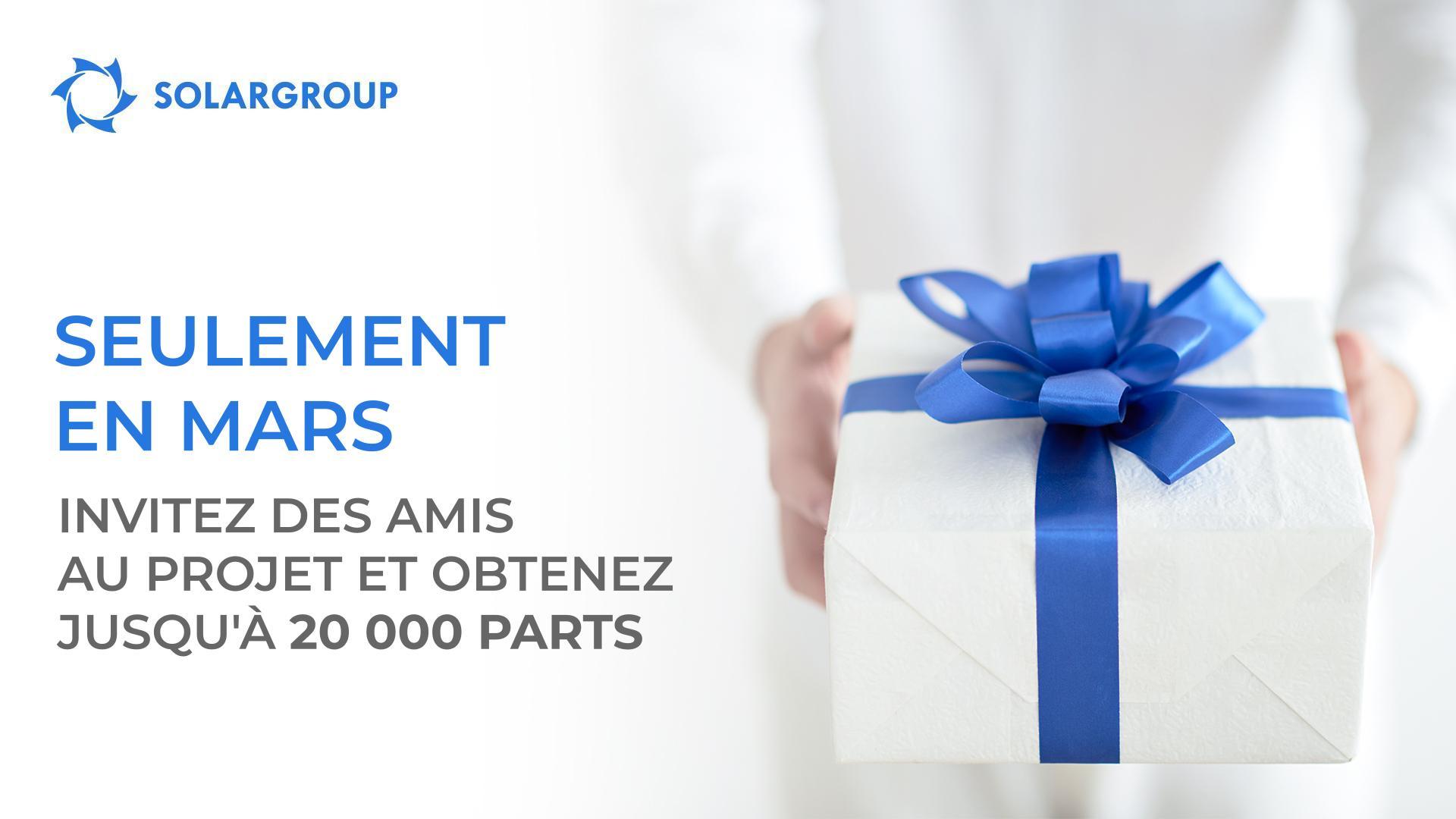 "Cadeau à un ami" : invitez des amis — obtenez jusqu'à 20 000 parts