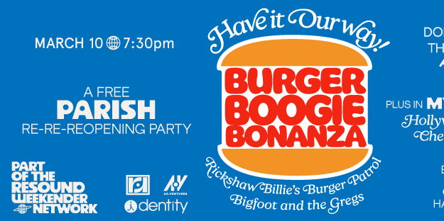 Resound Weekender: (FREE) Burger Boogie Bonanza on 3/10 at Parish & My Oh My promotional image