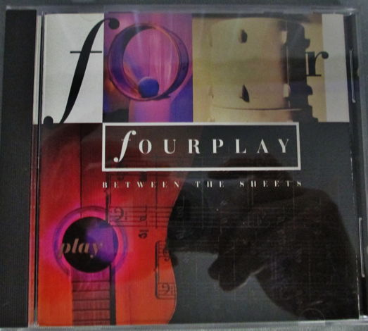 FOURPLAY (JAZZ CD) - BETWEEN THE SHEETS (1993) WARNER B...
