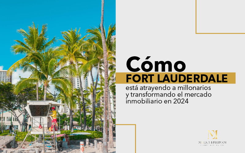 featured image for story, Por Qué Fort Lauderdale Se Está Convirtiendo en el Destino Preferido para
Millonarios en Florida