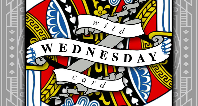Wild Card Wednesdays